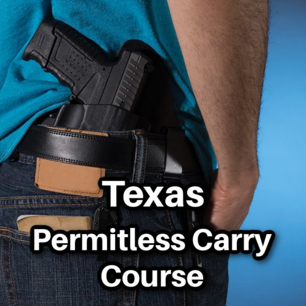 Texas Permitless Carry Course